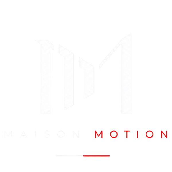 Maison Motion